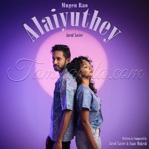 Alaiyuthey - Single (2025) (Isaac Mukesh)